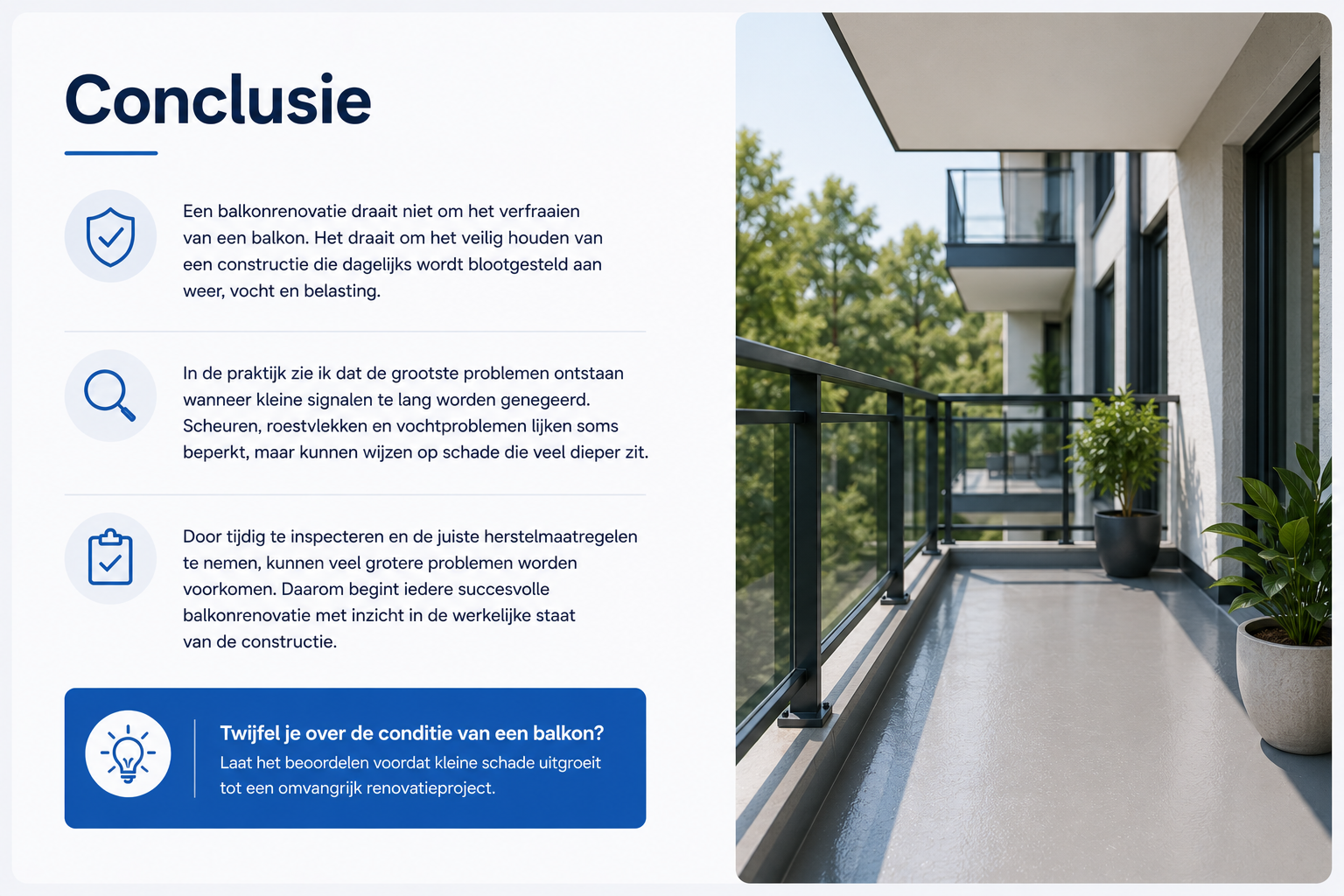 Infographic met de conclusie over balkonrenovatie waarin het belang van tijdige inspectie, constructief herstel en preventief onderhoud wordt uitgelegd. Rechts staat een foto van een modern, gerenoveerd balkon met een strakke en duurzame afwerking.
