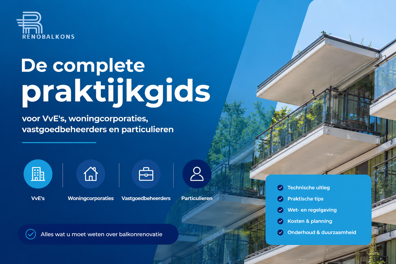 Praktijkgids over balkonrenovatie, betonrot en betonherstel.